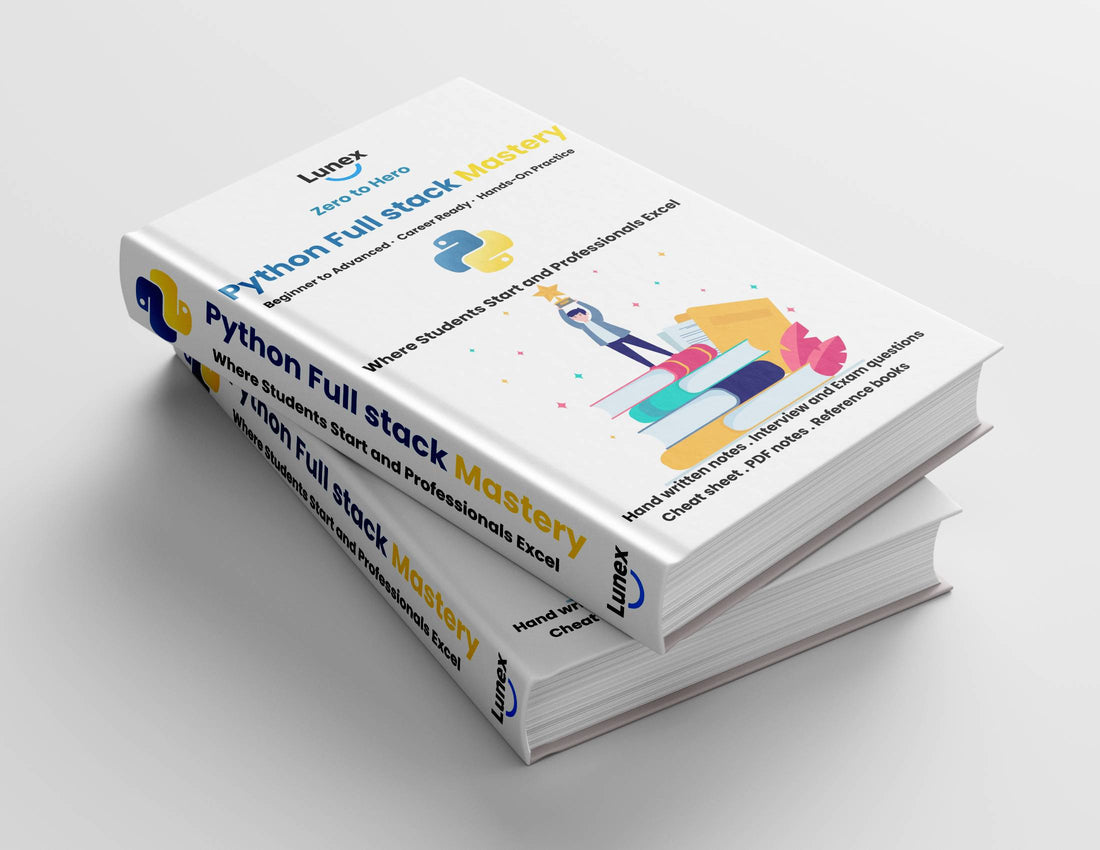 Python Full stack Mastery: Complete Learning Guide – Lunex