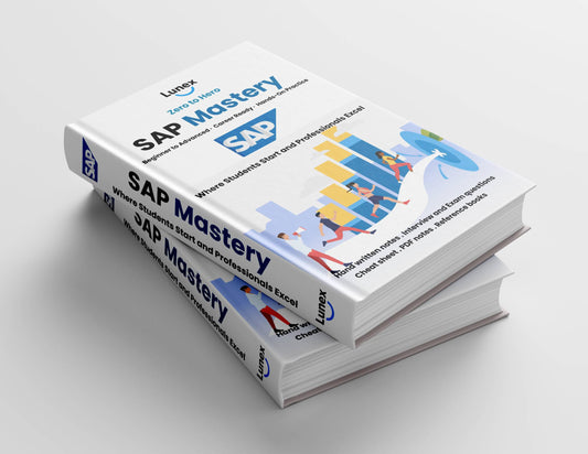 SAP Mastery : Complete Learning Guide